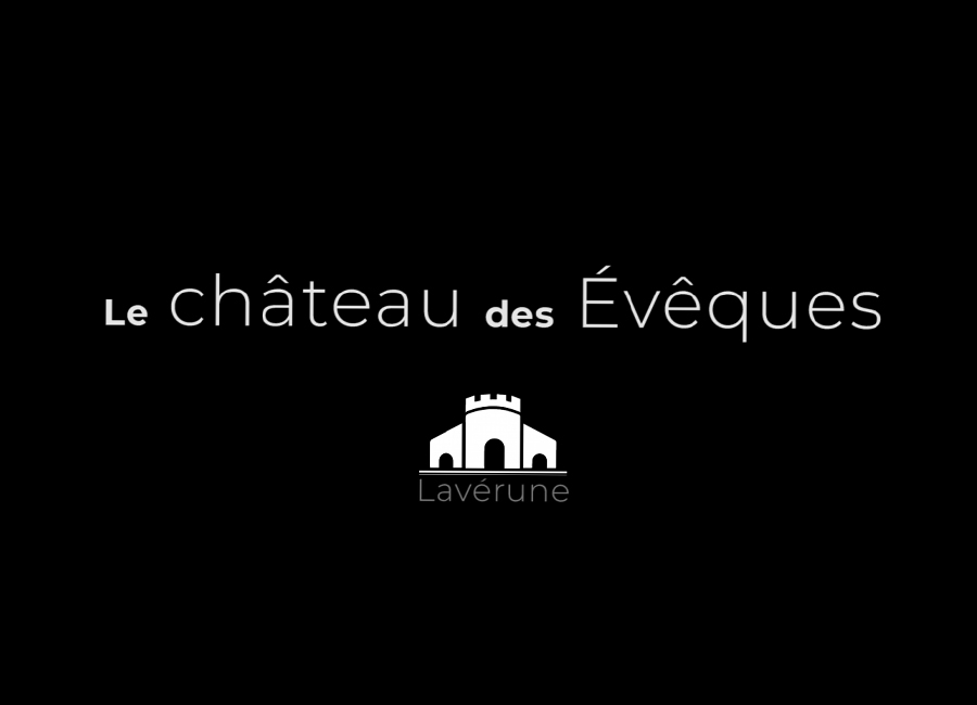 Production vidéo - Le Château des Evêques - Lavérune (34) 
