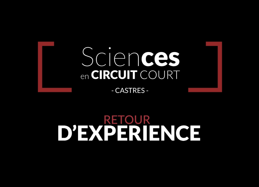 Production vidéo - Rencontres exploreur - Sciences en circuit court - Retour d'expérience